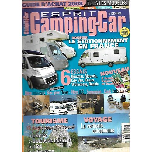 Magazine Esprit Camping Car N° 4 - Le Stationnement En France