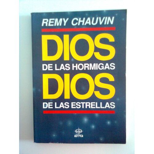 Dios De Las Hormigas Dios De Las Estrellas