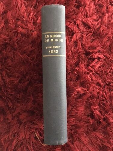 Le Miroir Du Monde - Ouvrage Relié Comprenant Les 40 Nouvelles Publiées En 1937