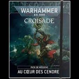Warhammer 40,000 ( 40k ) - Au Coeur Des Cendres - Pack De Missions