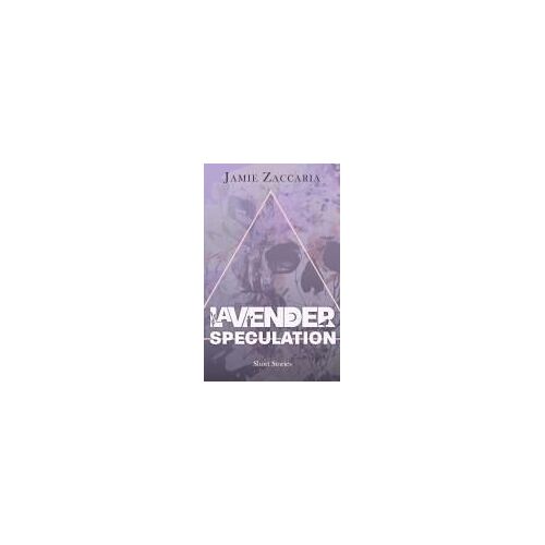 Lavender Speculation