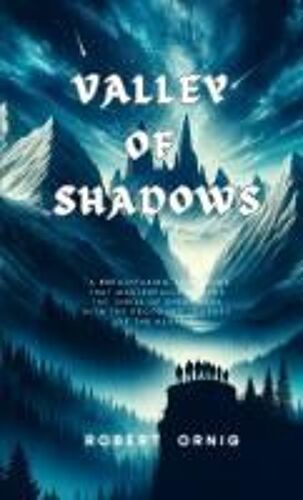 Valley Of Shadows
