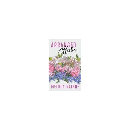 Arranged Affection