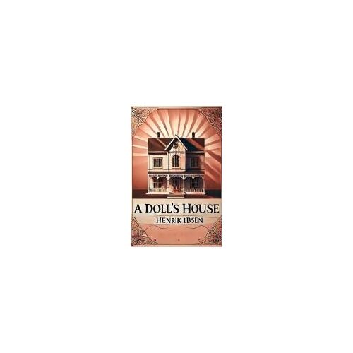 A Doll's House(Illustrated)