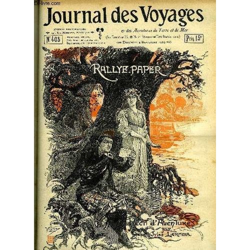 Deuxième Série - N°405 - Rallye Paper, Récit D'aventures Par Jules Lermina,À Suivre.