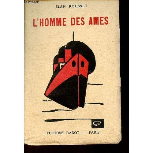 L Homme Des Ames - Exemplaire N°26/30 Sur Lafuma.