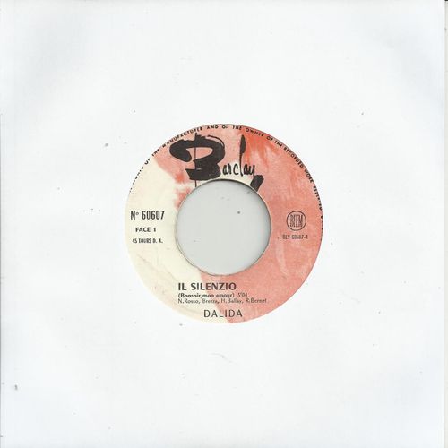 Il Silenzio (Bonsoir Mon Amour) (N. Rosso, Brezza, H. Ballay, R. Bernet) 3'04  /  Je Ne Dirai Ni Oui Ni Non (R. Bernet, J. Revaux) 3'04