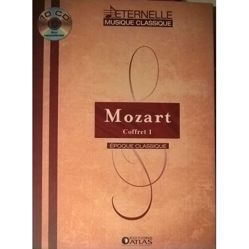 Coffret Éternelle Musique Classique - Éditions Atlas - Mozart Coffret 1