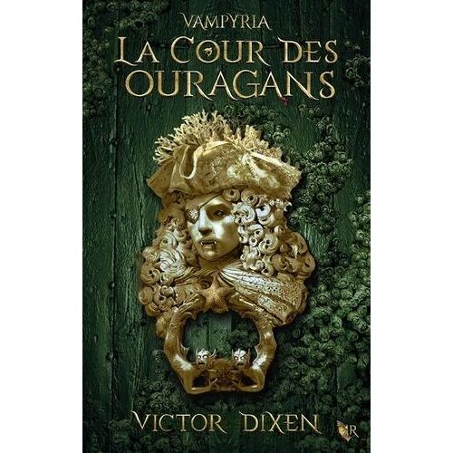 Vampyria - Cycle De Jeanne - Tome 3 - La Cour Des Ouragans