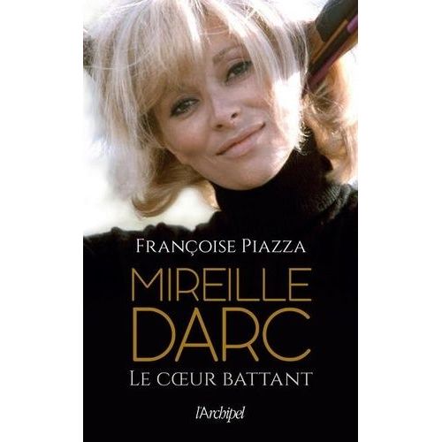 Mireille Darc - Le Coeur Battant