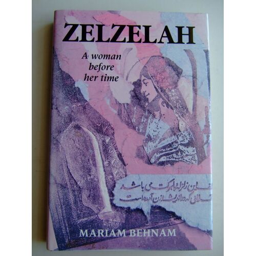Zelzelah A Woman Before Her Time