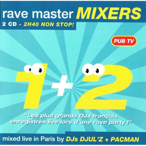 Rave Master Mixers 1 + 2