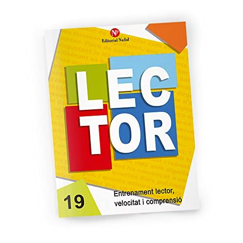 Quadern Lector 19. Velocitat I Comprensió Lectora. Ed. Primària. (Lector (Catala))