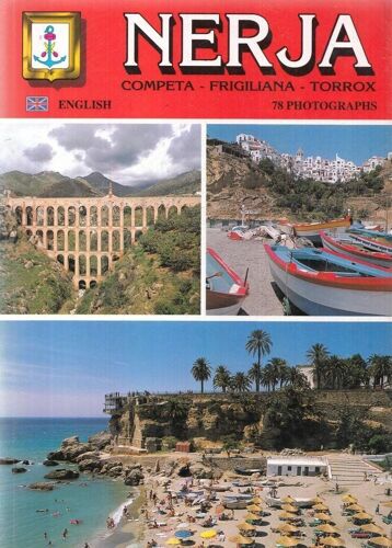 Nerja. Competa. Frigiliana. Torrox. [En Anglais]