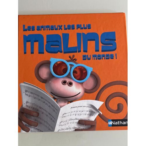 Les Animaux Les Plus Malin Du Monde ! Nathan 