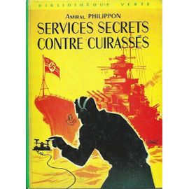 Services Secrets Contre Cuirassés
