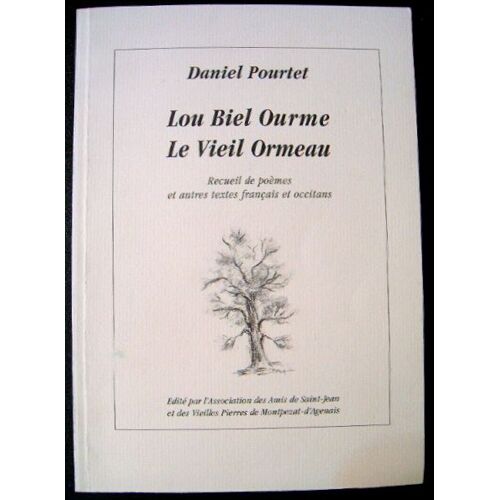 Lou Biel Ourme - Le Vieil Ormeau