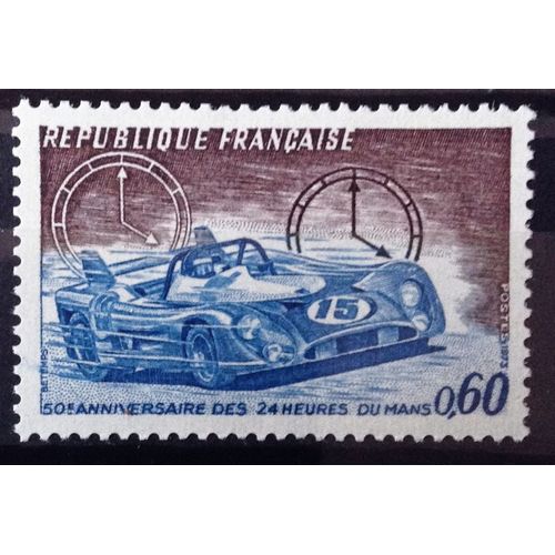 France - 24h Du Mans - 50ème Anniversaire 0,60 (Superbe N° 1761) Neuf** Luxe - Année 1973 - N14630