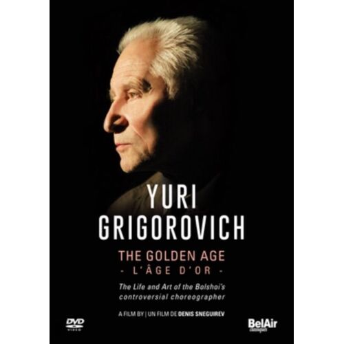 Yuri Grigorovich  The Golden Age