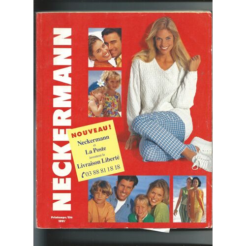 Catalogue Neckermann Mode Vêtement Chaussure Femme/ Homme/ Enfant, Lingerie Sportwear, Maillot De Bain, Linge De Maison, Electroménager, Télé, Hifi, Photo, Montre, Luminaire , Déco Printemps Été 1997