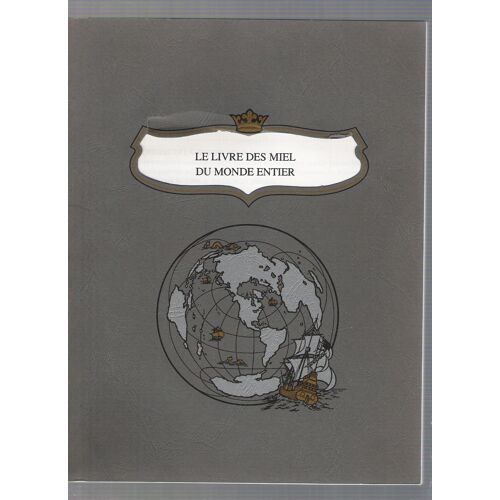 Le Livre Des Miel Du Monde Entier
