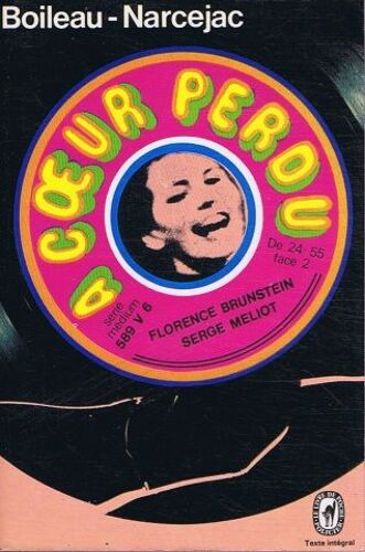 A Coeur Perdu (Meurtre En 45 Tours)