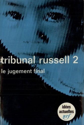 Tribunal Russell - Tome 2