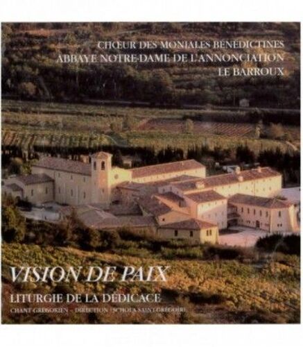 Vision De Paix / Liturgie De La Dédicace