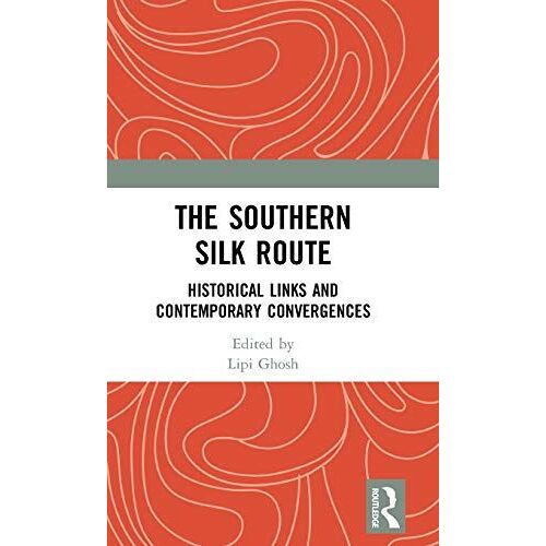 The Southern Silk Route