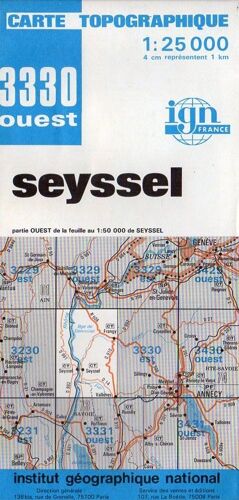 Carte Ign Série Bleue 1/25000 N° 3330 O Seyssel