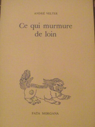 Ce Qui Murmure De Loin