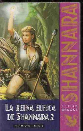 La Reina Elfica De Shannara 2