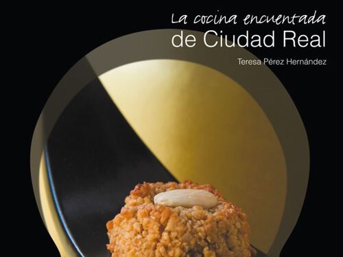 La Cocina Encuentada De Ciudad Real