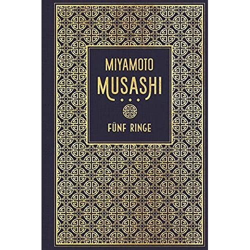Fünf Ringe: Die Kunst Des Samurai-Schwertweges