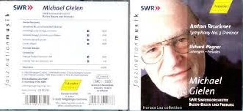 Bruckner: Symphony No. 3 / Wagner: Lohengrin   Preludes - Acts 1&3