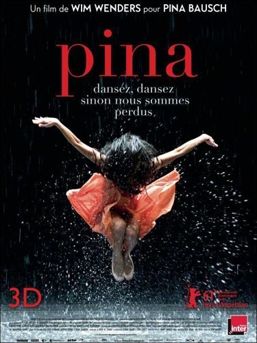 Pina - Véritable Affiche De Cinéma Roulée - Format 40x60 Cm - De Wim Wenders Avec Pina Bausch, Regina Advento, Malou Airoudo, Ruth Amarante, Jorge Puerta Armanta, Rainer Behr, Andrey Berezin - 2011