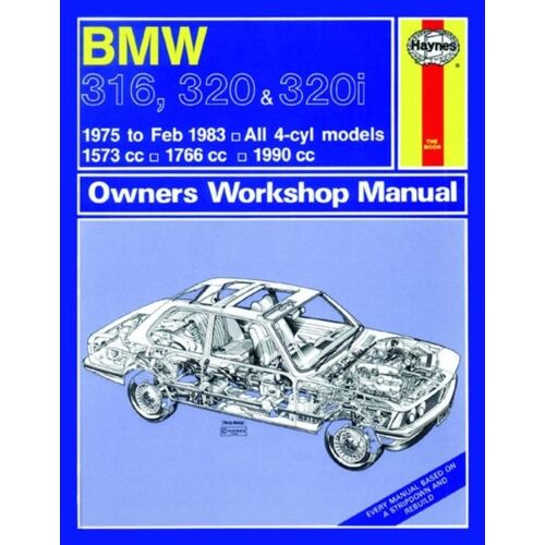 Bmw 316, 320 & 320i (4-Cyl)(75 - Feb 83) Haynes Repair Manual