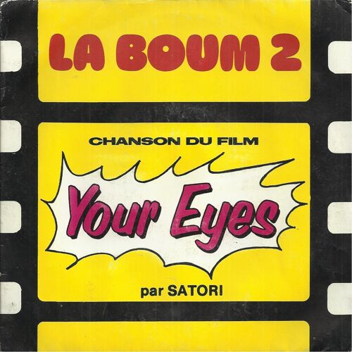 Chanson Du Film "La Boum  N° 2" : Your Eyes (J. Jordan - V. Cosma) 4'55  /  Dreams Of Clowns (J. M. Courtois) 3'45