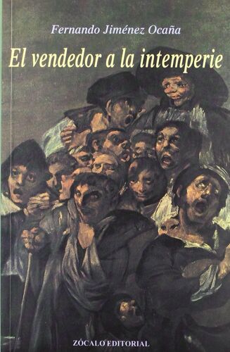 El Vendedor A La Intemperie