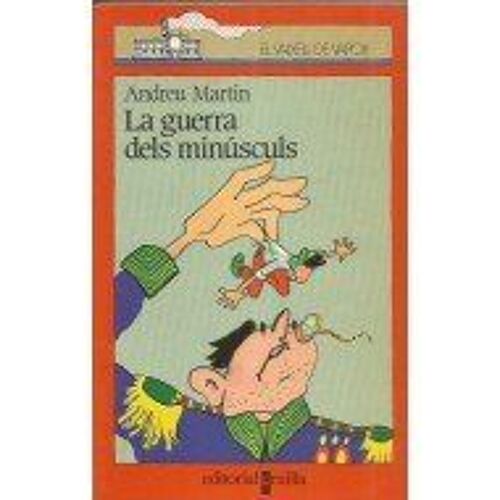 La Guerra Dels Minúsculs