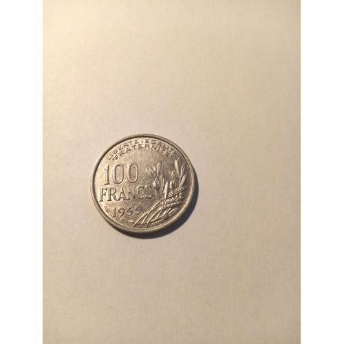 Pièce De 100 Francs Année 1955