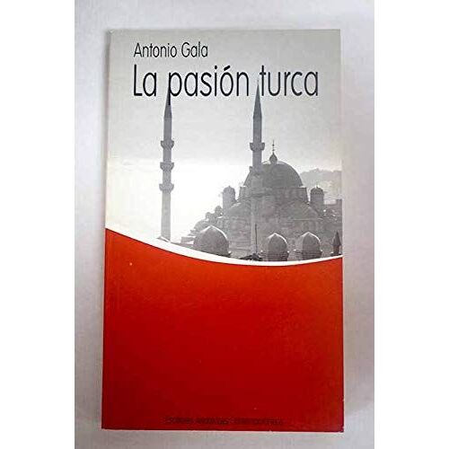 La Pasión Turca
