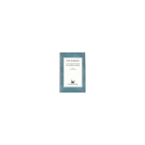 Inquietudes De Shanti Andia, Las