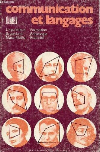 Communication Et Langages - Linguistique - Graphisme - Mass Media - Formation - Sociologie - Publicite - Edito Les Lecteurs Et Communication Et Langages :Un Dialogue Éclairant  Par ...