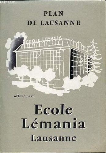 Plan De Lausanne -Offert Par Ecole Lemania Lausanne