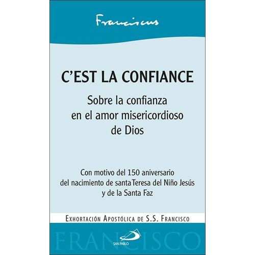 C'est La Confiance Sobre La Confianza En El Amor Misericordioso De Dios