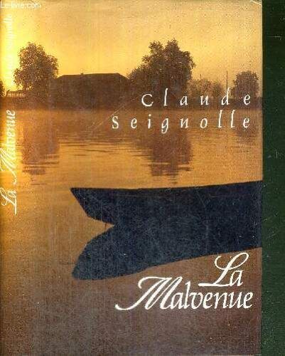 La Malvenue