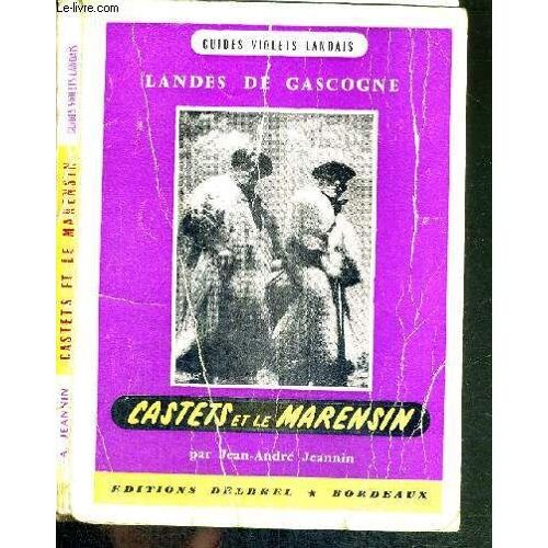 Castets Et Le Marensin - Landes De Gascogne - Guides Violets Landais