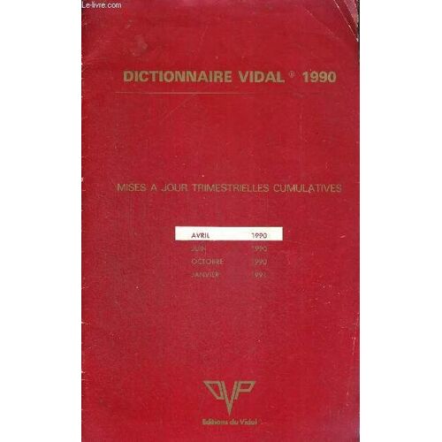 Dictionnaire Vidal 1990 - Mises A Jour Trimestrielles Cumulatives