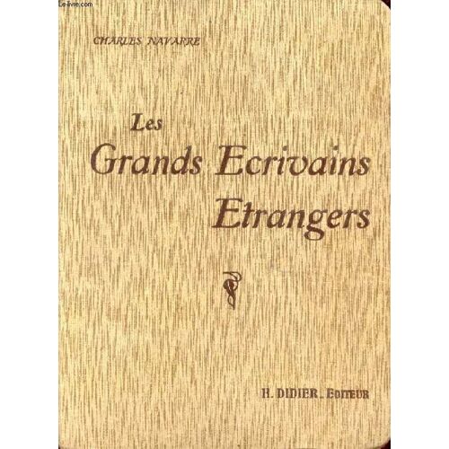 Les Grands Ecrivains Etrangers Et Leur Influence Sur La Litterature Francaise, Morceaux Choisis Illustres
